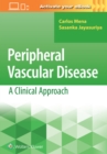 Peripheral Vascular Disease: A Clinical Approach - Book