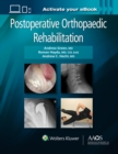 Postoperative Orthopaedic Rehabilitation: Print + Ebook - Book