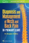 Diagnosis and Management of Neck and Back Pain in Primary Care - Book