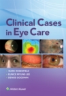 Clinical Cases in Eye Care - eBook