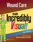 Wound Care Made Incredibly Visual - Book