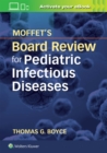 Moffet's Board Review for Pediatric Infectious Disease - Book