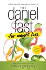 The Daniel Fast for Weight Loss - Book