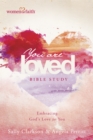 You Are Loved Bible Study - eBook