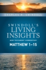 Insights on Matthew 1--15 - eBook