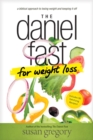 The Daniel Fast for Weight Loss - eBook
