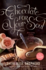 Chocolate for Your Soul - eBook