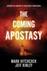 The Coming Apostasy - eBook