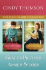 The Ellis Island Collection: Grace's Pictures / Annie's Stories - eBook