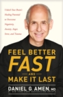 Feel Better Fast and Make It Last - eBook