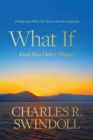 What If . . . God Has Other Plans? - eBook