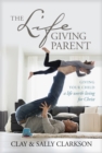 The Lifegiving Parent - Book