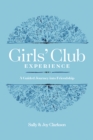 Girls' Club Experience - eBook