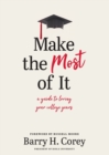 Make the Most of It - Book