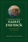 Praying with Saint Patrick - eBook