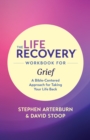 The Life Recovery Workbook for Grief - eBook