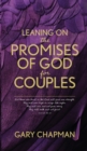 Leaning on the Promises of God for Couples - Book