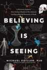Believing Is Seeing - eBook