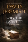Why the Nativity? - eBook