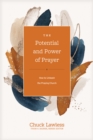 The Potential and Power of Prayer - eBook