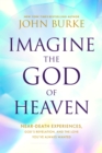 Imagine the God of Heaven - eBook