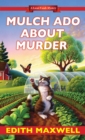 Mulch Ado about Murder - Book