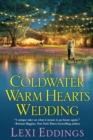 A Coldwater Warm Hearts Wedding - eBook