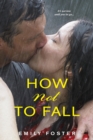 How Not to Fall - eBook