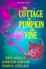 The Cottage on Pumpkin and Vine - eBook