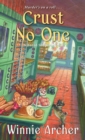 Crust No One - eBook