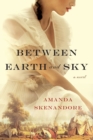 Between Earth and Sky - Book