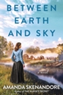 Between Earth and Sky - eBook