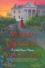 Murder at Crossways - Book