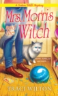 Mrs. Morris and the Witch - eBook