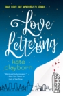 Love Lettering : A Witty and Heartfelt Love Story - eBook