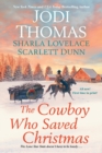 Cowboy Who Saved Christmas - Book