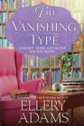 The Vanishing Type : A Charming Bookish Cozy Mystery - Book