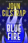 Blue Fire : A Riveting New Thriller - Book