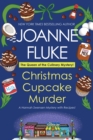Christmas Cupcake Murder : A Festive & Delicious Christmas Cozy Mystery - eBook
