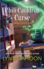 Chili Cauldron Curse : A Delightful Culinary Mystery with Magic - eBook