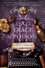 A Trace of Poison : A Riveting Historical Mystery Set in the Home of Agatha Christie - Book