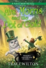 Mrs. Morris and the Pot of Gold - Book
