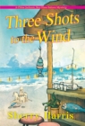 Three Shots to the Wind - eBook