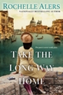 Take The Long Way Home - Book
