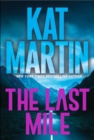 The Last Mile : An Action Packed Novel of Suspense - eBook