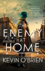 The Enemy at Home : A Thrilling Historical Suspense Novel of a WWII Era Serial Killer - eBook