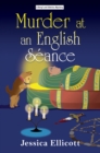 Murder at an English Seance - eBook