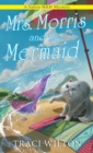 Mrs. Morris and the Mermaid - Book
