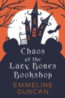 Chaos at the Lazy Bones Bookshop - eBook