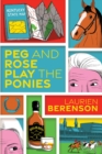 Peg and Rose Play the Ponies - eBook